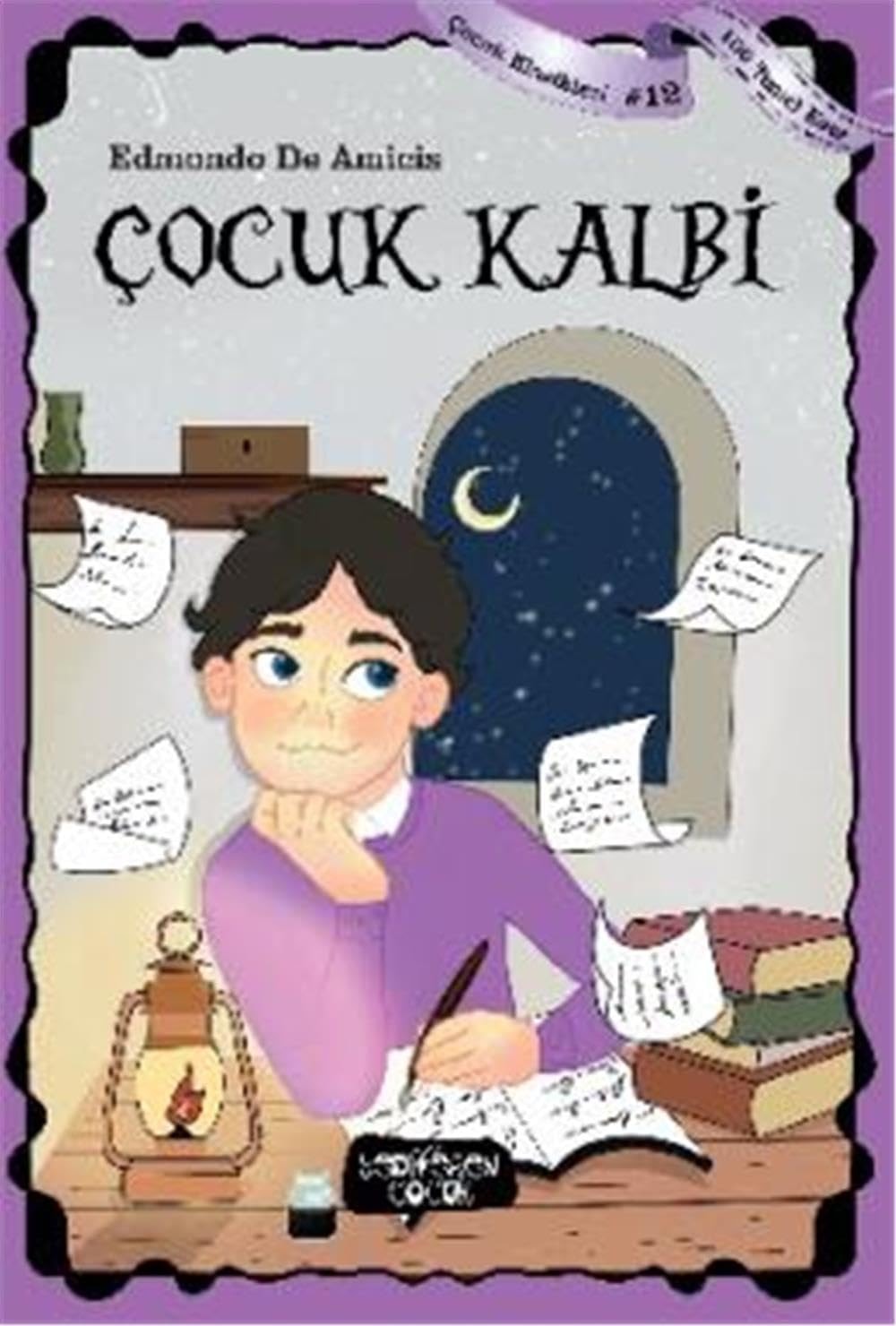 Çocuk Kalbi: Çocuk Klasikleri 12