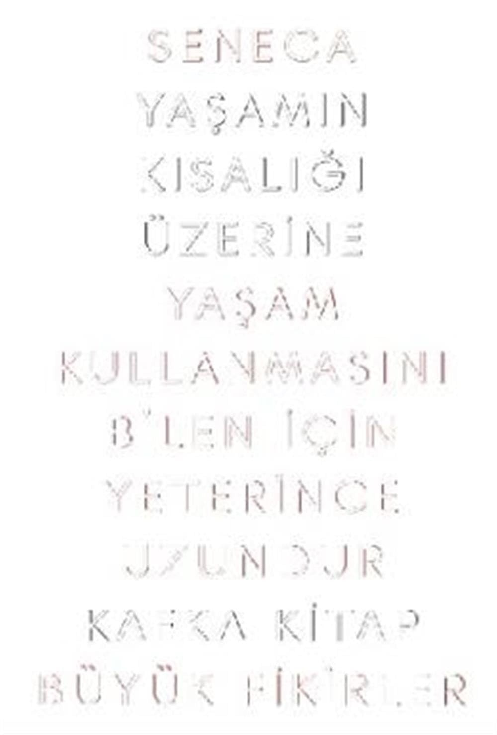 Yasamin Kisaligi Üzerine
