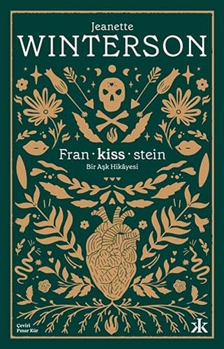 Fran - kiss - stein Bir Ask Hikayesi