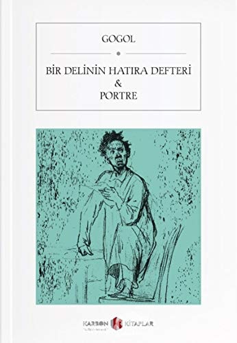 Bir Delinin Hatira Defteri ve Portre
