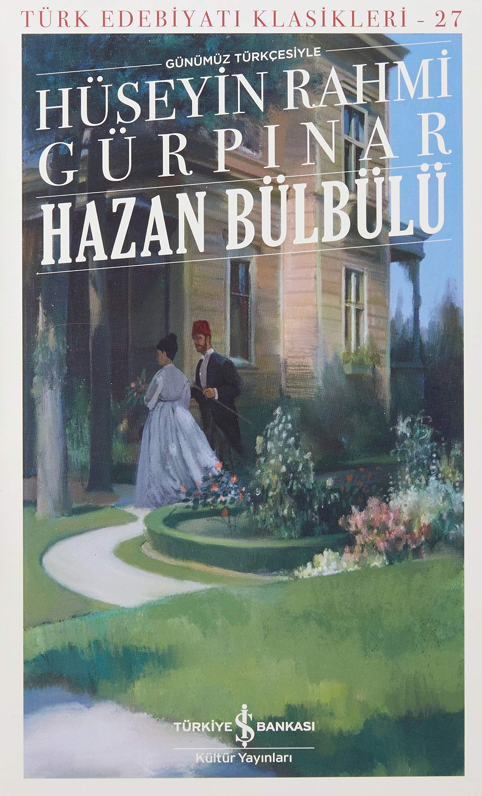 Hazan Bülbülü Ciltli Günümüz Türkcesiyle