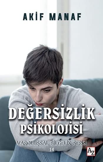 Degersizlik Psikolojisi