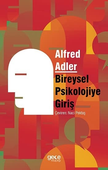 Bireysel Psikolojiye Giris