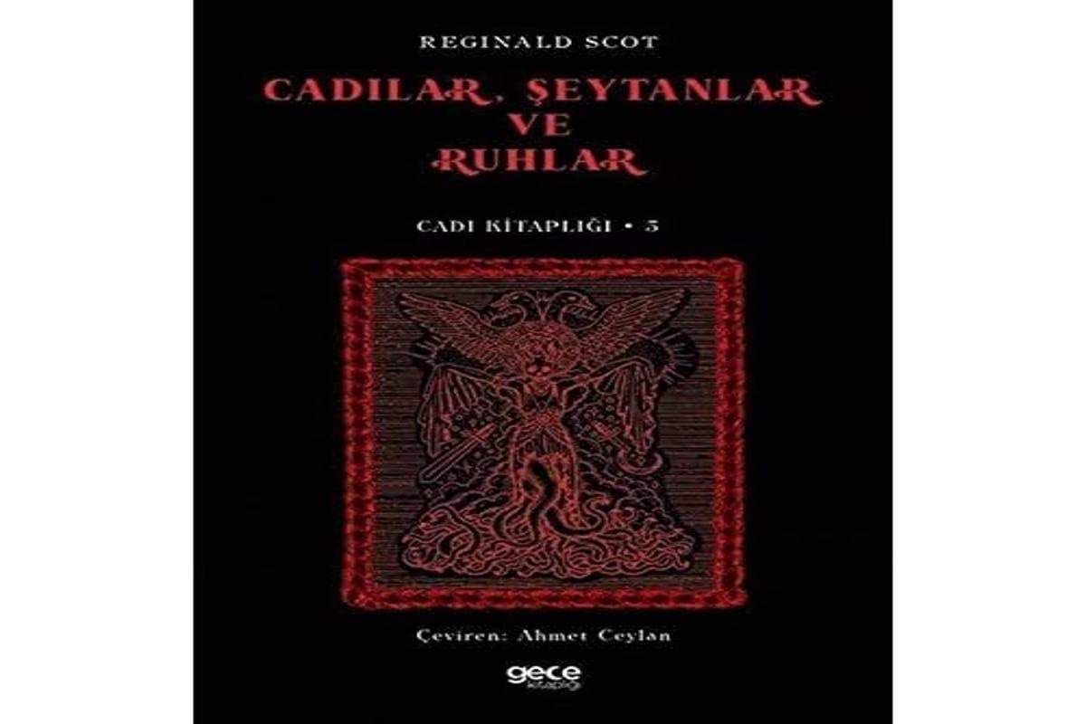 Cadilar, Seytanlar ve Ruhlar ;Cadi Kitapligi 3