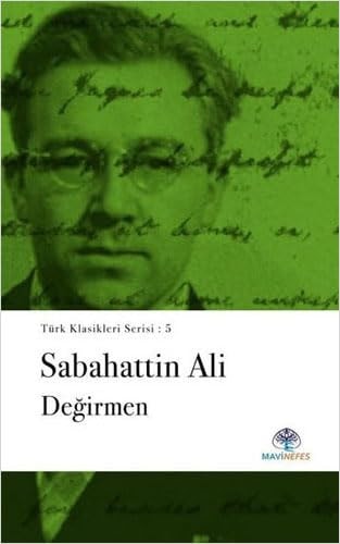 Değirmen - Türk Klasikleri Serisi 5