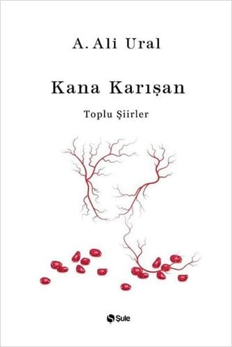 Kana Karisan - Toplu Siirler Bez Cilt