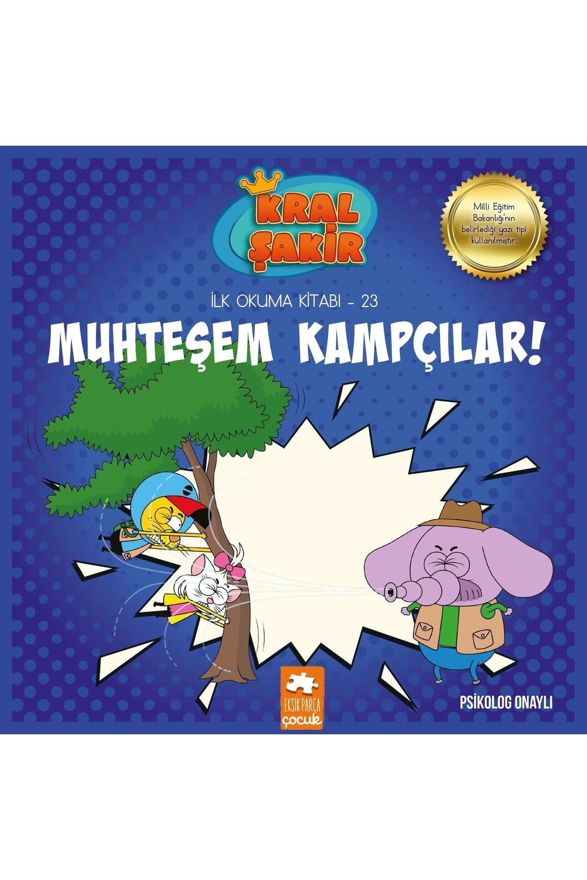 Muhteşem Kampçılar! - İlk Okuma Kitabı 23