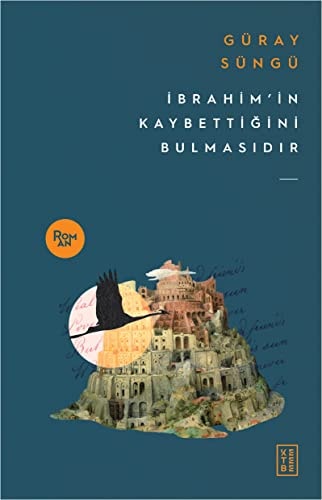 Ibrahimin Kaybettigini Bulmasidir