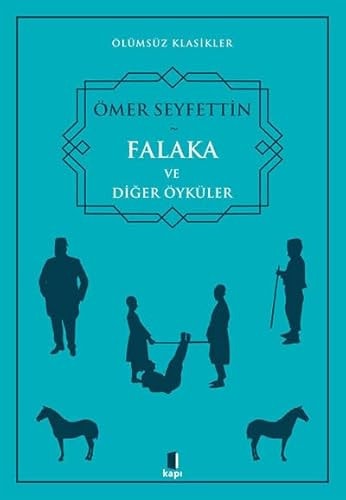 Falaka ve Diger Öyküler