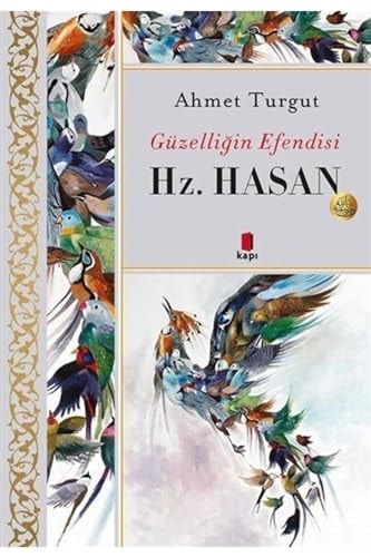 Hz. Hasan - Güzelligin Efendisi