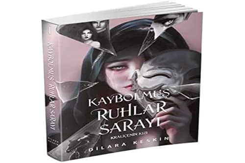 Kaybolmus Ruhlar Sarayi 1 Kralicenin Kizi