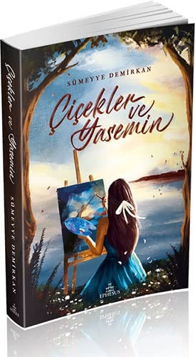 Cicekler ve Yasemin Ciltli