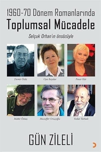 1969-70 dönem romanlarında toplumsal mücadeke