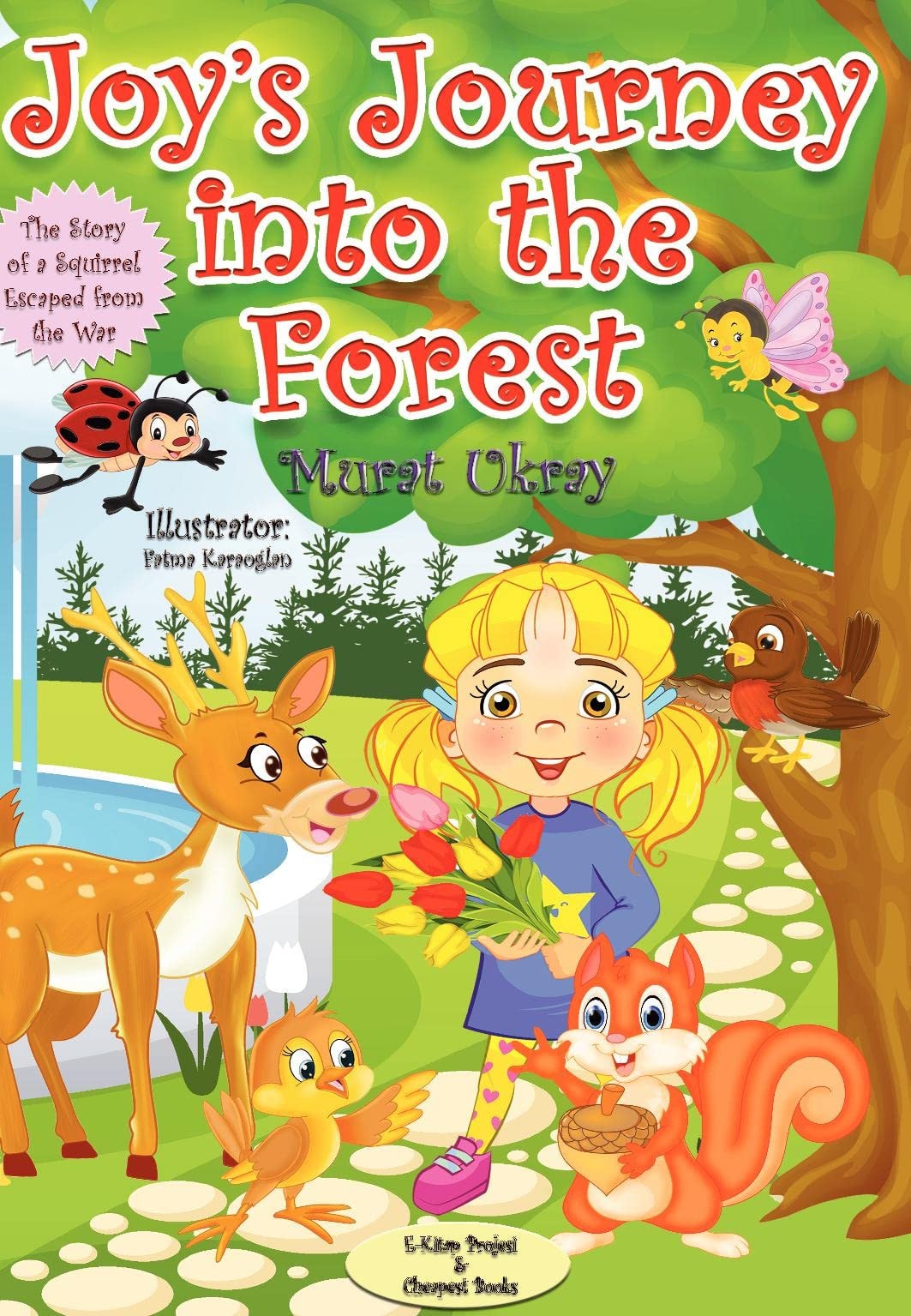 Joy's Journey Into The Forest