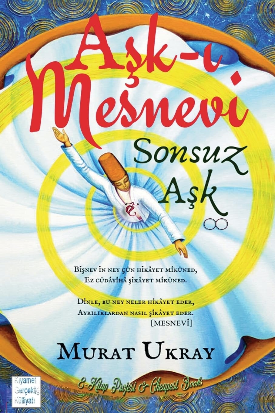 Aşk-ı Mesnevi Sonsuz Aşk