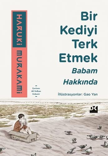 Bir Kediyi Terk Etmek - Babam Hakkinda