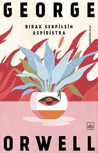 Birak Serpilsin Aspidistra