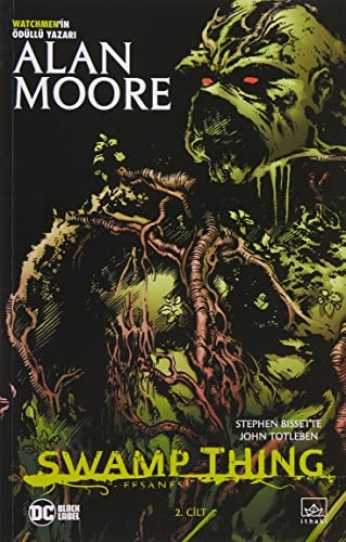 Swamp Thing Efsanesi - 1. Cilt