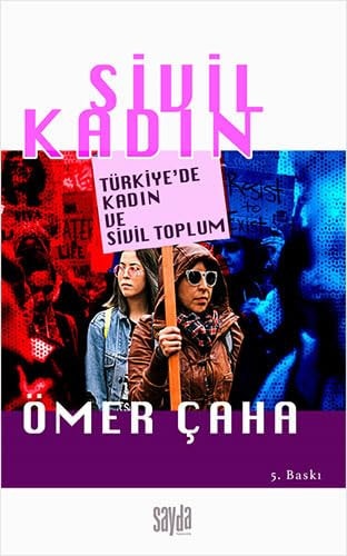 Sivil kadın Türkiye'de kadın ve sivil toplum