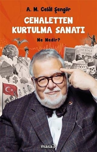 Cehaletten Kurtulma Sanati - Ne Nedir