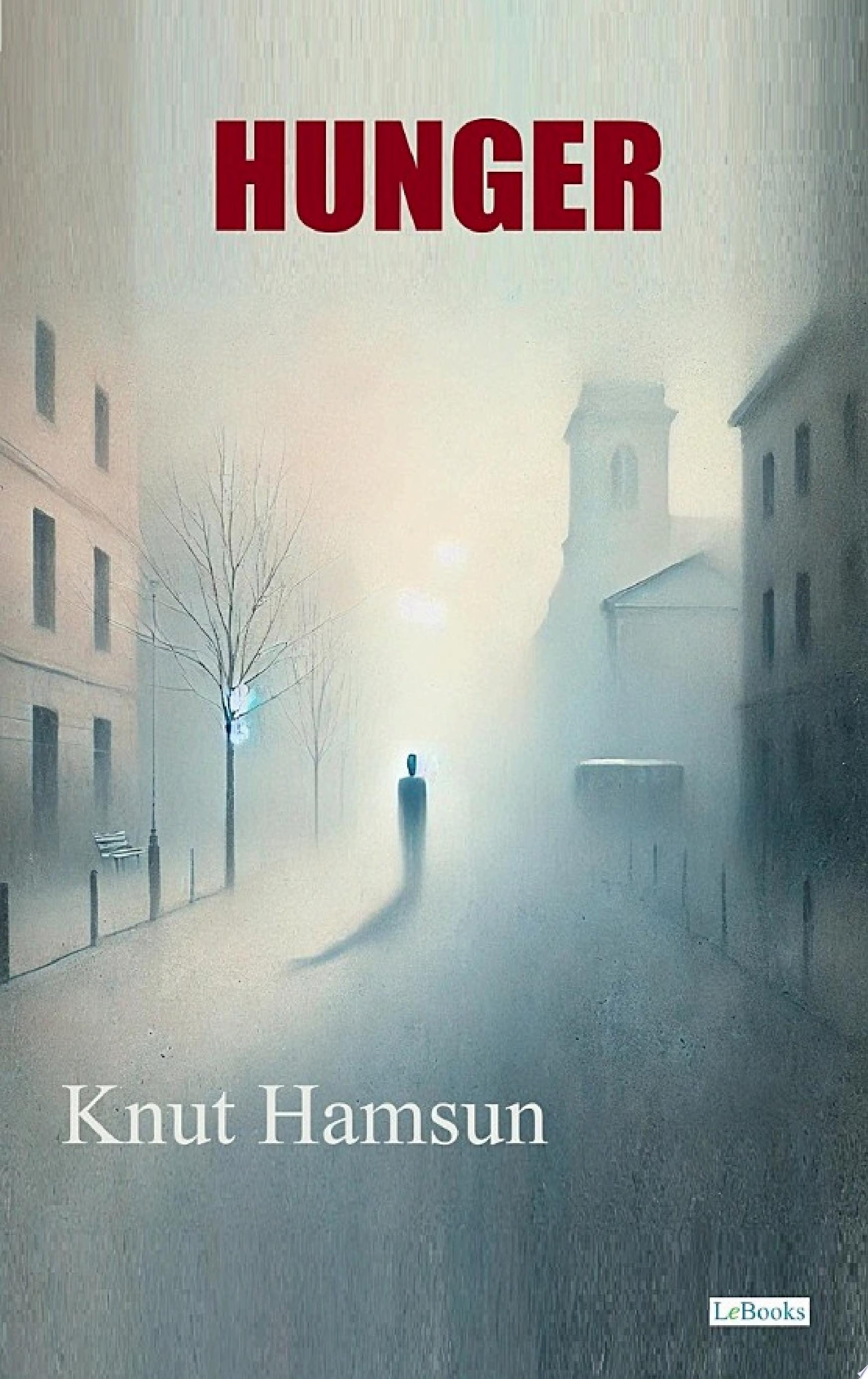 Hunger Knut Hamsun