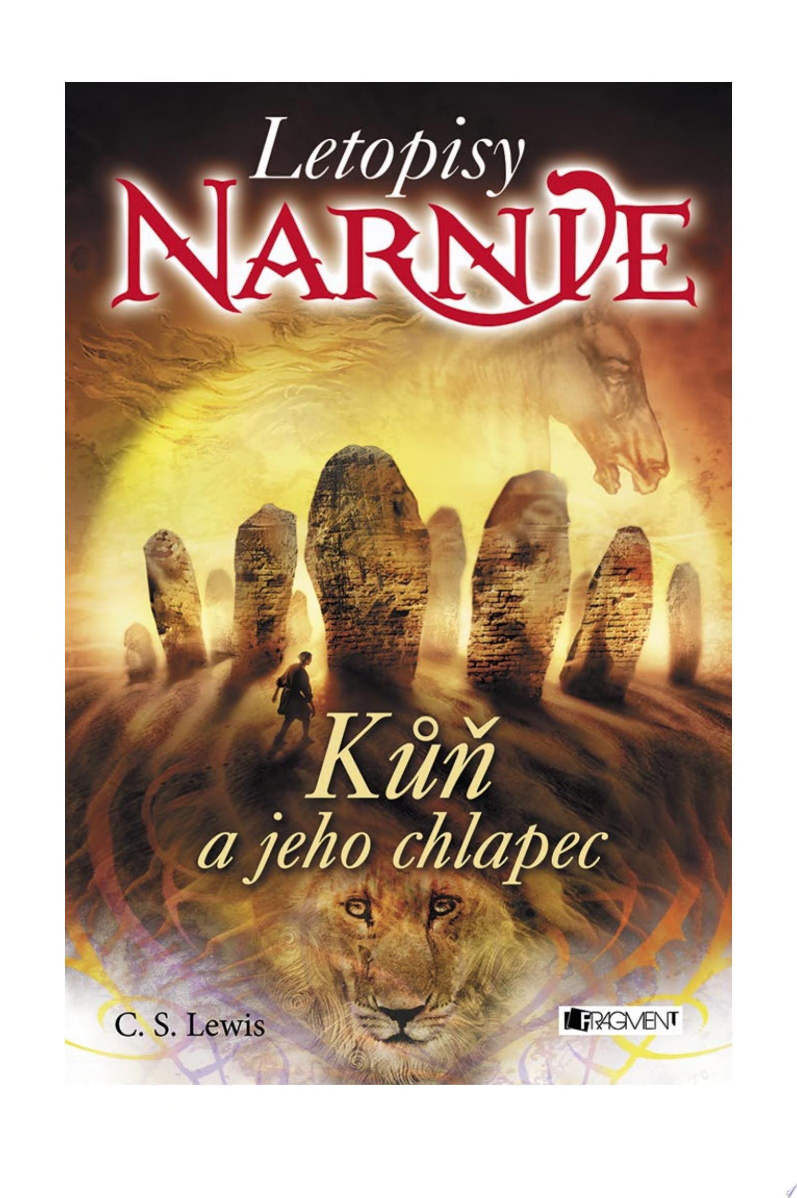 NARNIE – Kůň a jeho chlapec 3. díl