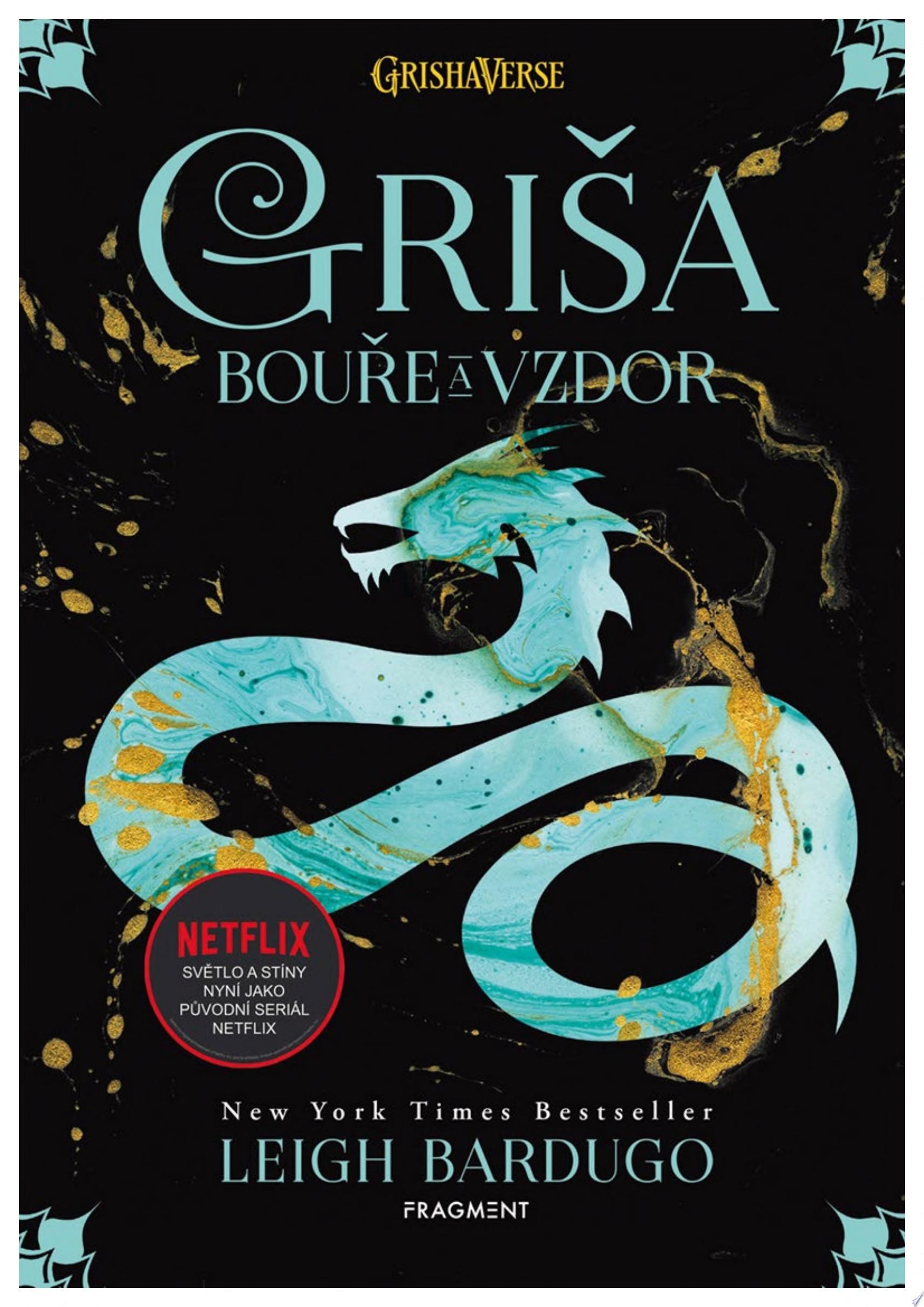 Griša Bouře a vzdor