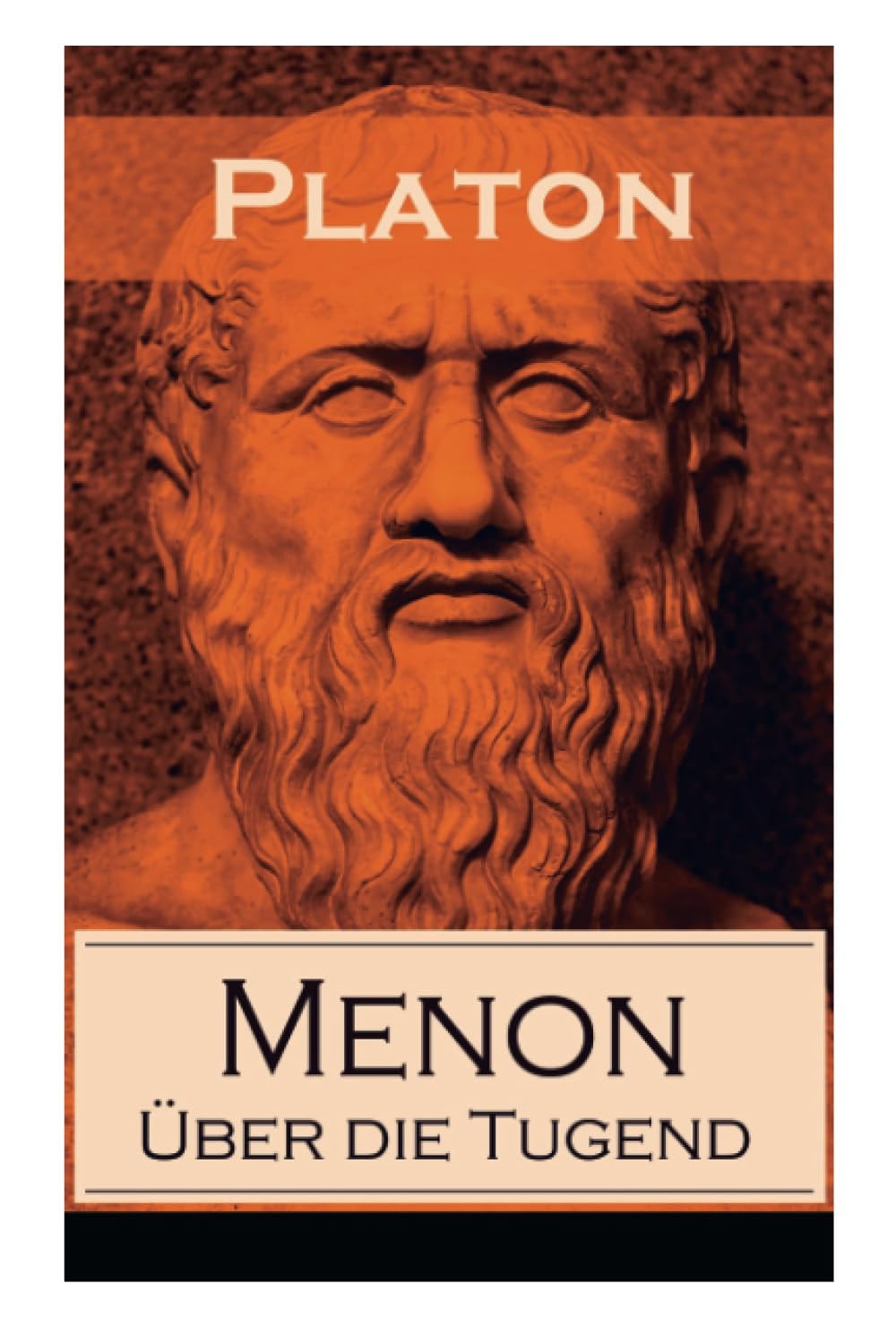 Menon - Über Die Tugend (Vollständige Deutsche Ausgabe)