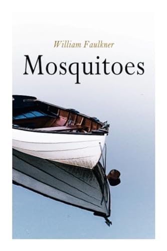 Mosquitoes: Modernist Novel