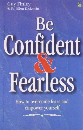 Be Confident & Fearless
