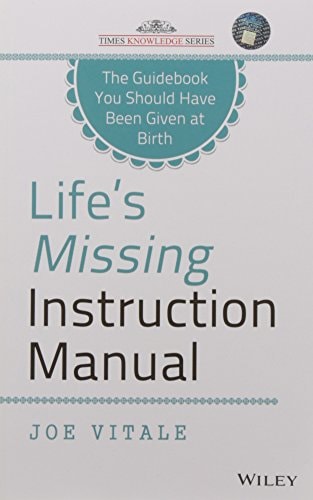 Life'S Missing Instruction Manual