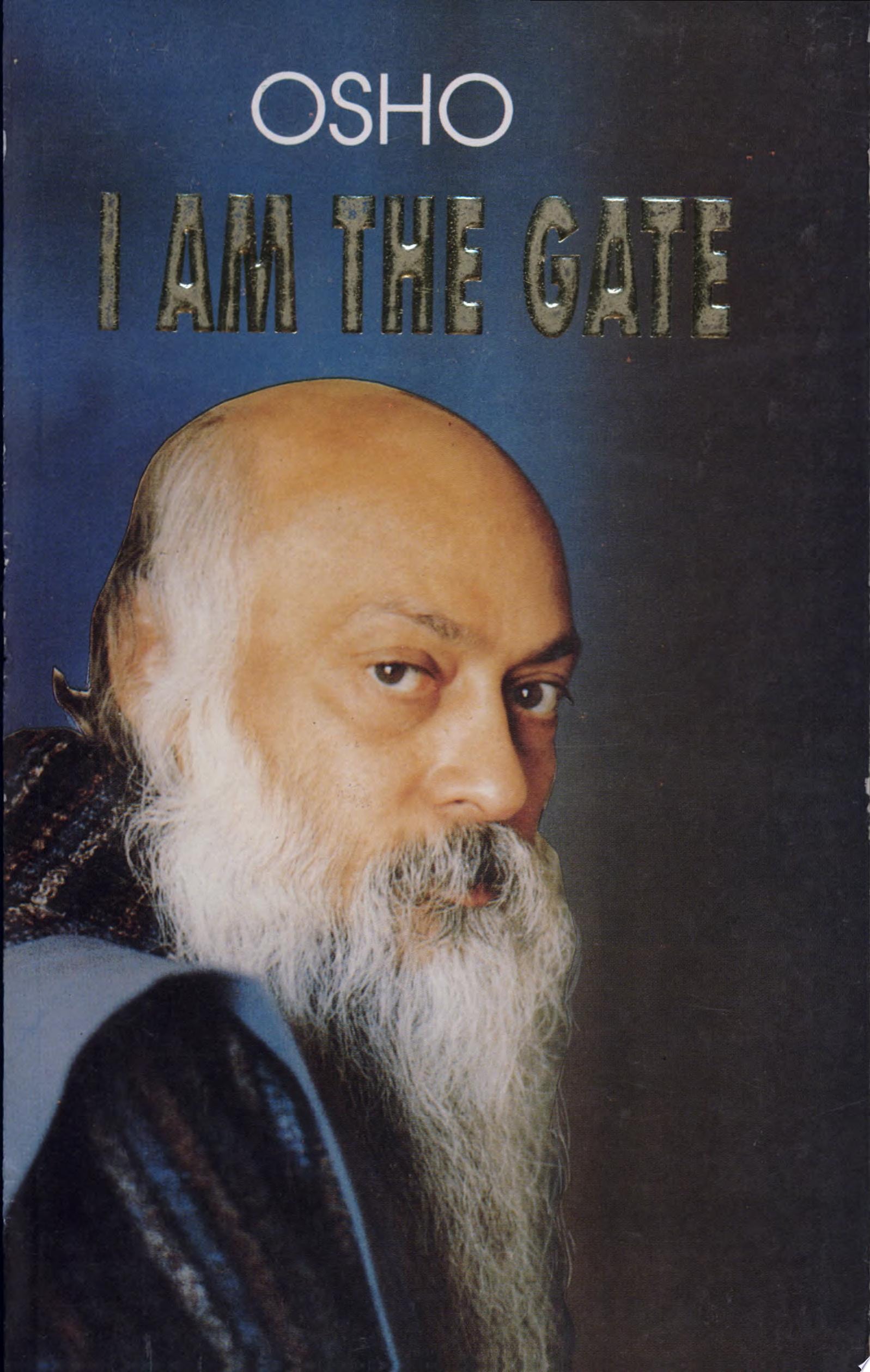 I Am The Gate