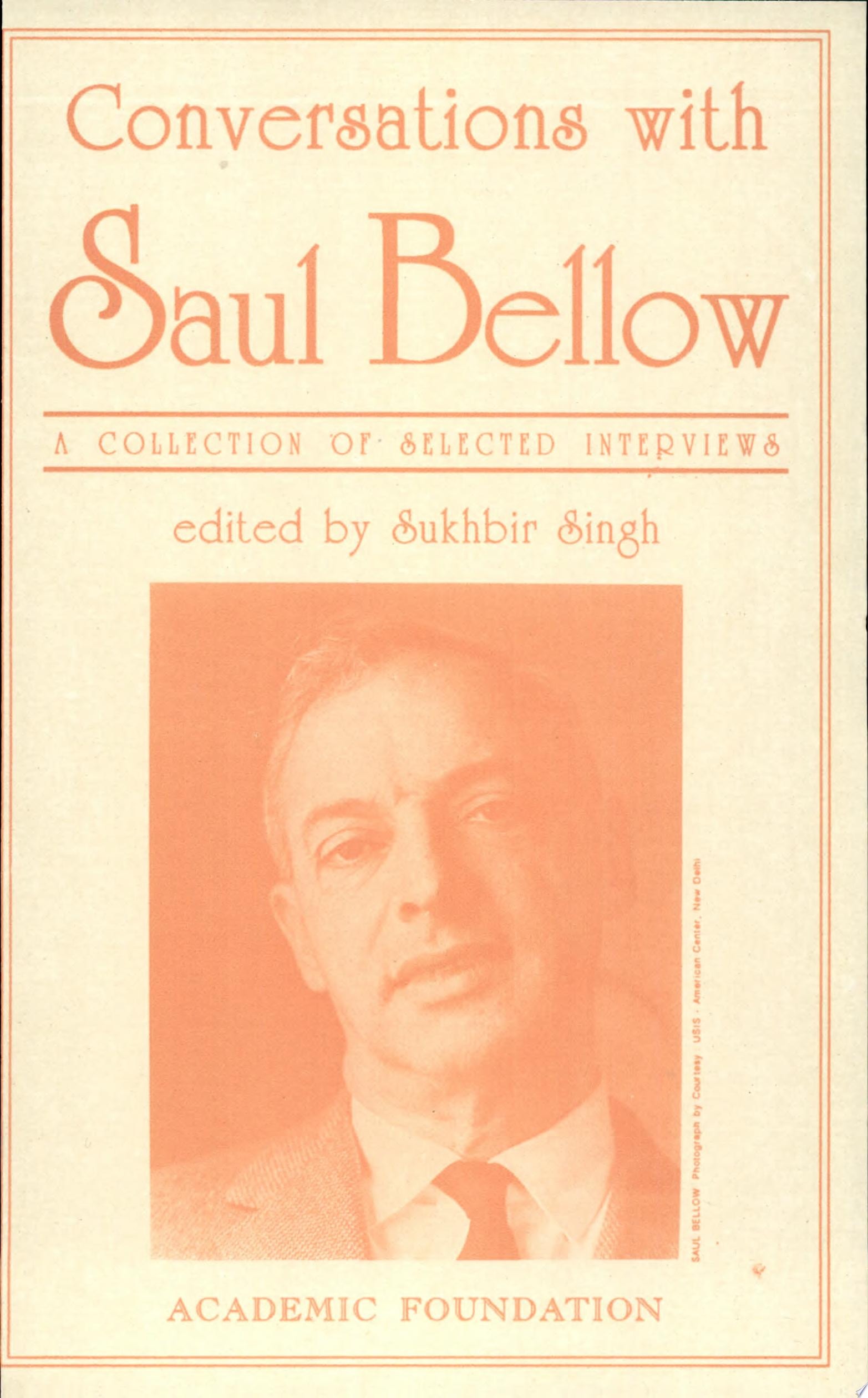 Conversations with Saul Bellow A Collection of Selected Interviews