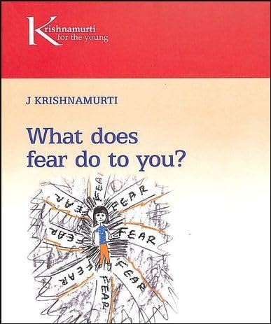 What Does Fear Do To You