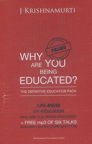 Why Are You Being Educated Ð The Definitive Education Pack