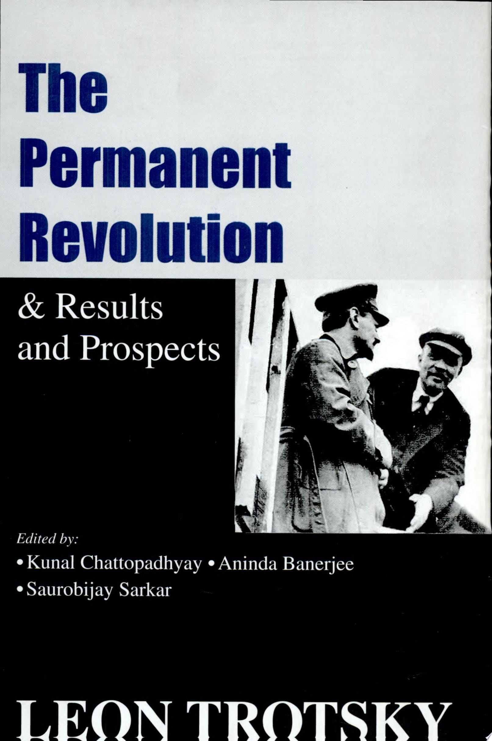 The Permanent Revolution & Results and Prospects