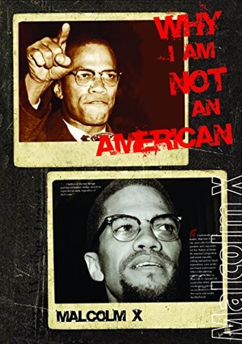 Why I Am Not an American