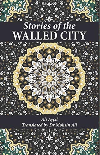 Stories of the Walled
