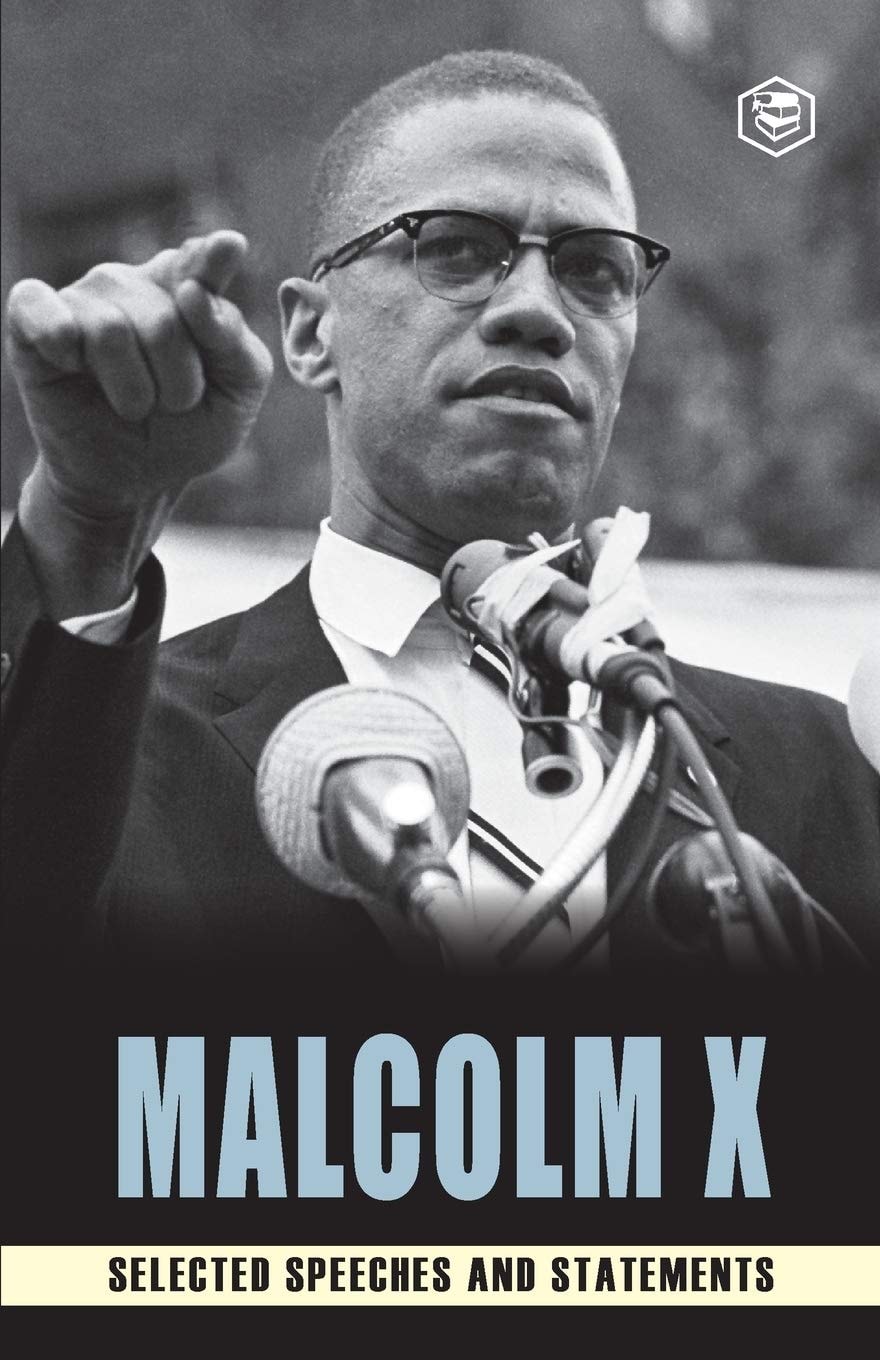 Malcolm X Selected Speeches