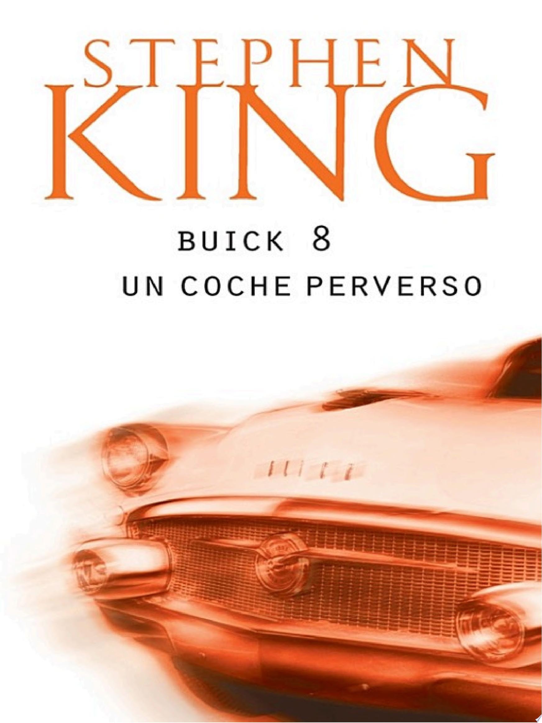 Buick 8, un coche perverso
