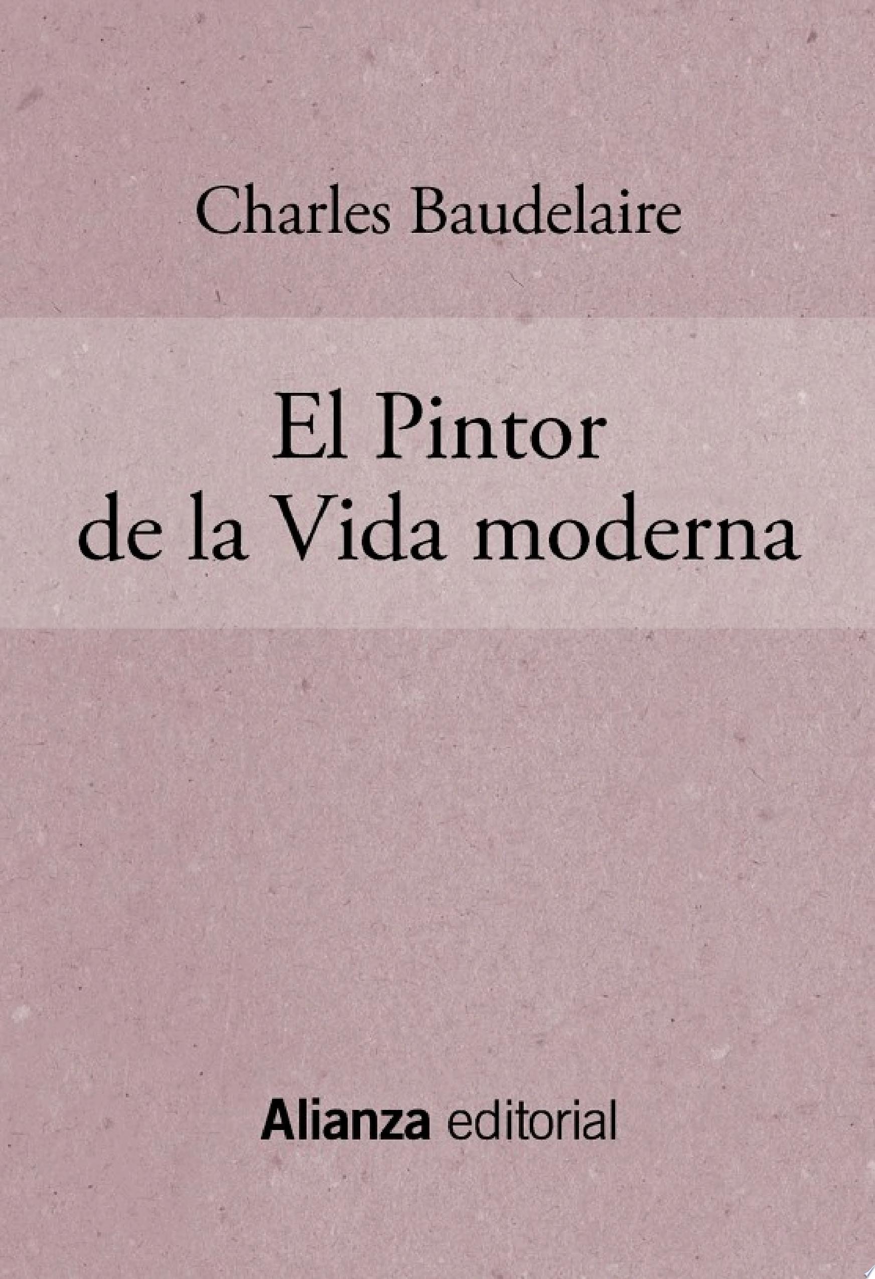 El pintor de la vida moderna (Serie Great Ideas)