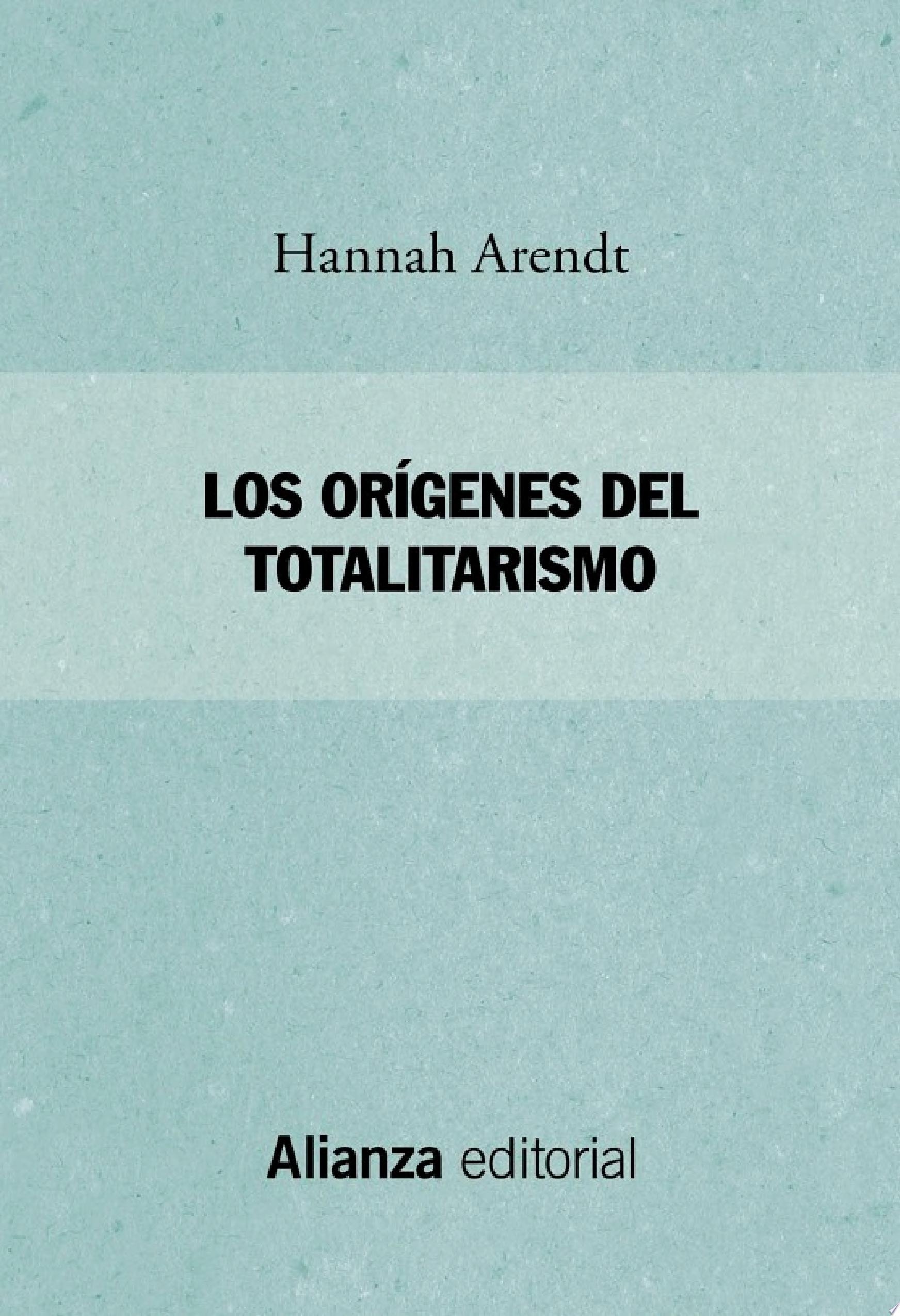 Los Origenes Del Totalitarismo (Spanish Edition)