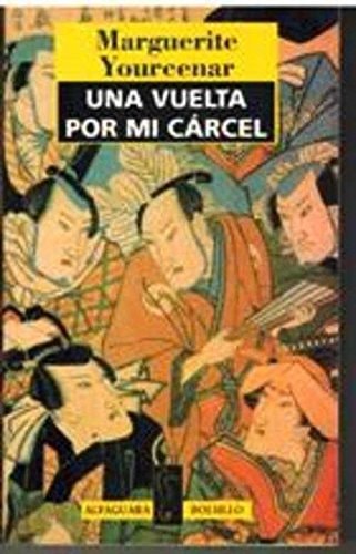 Una Vuelta Por Mi Carcel