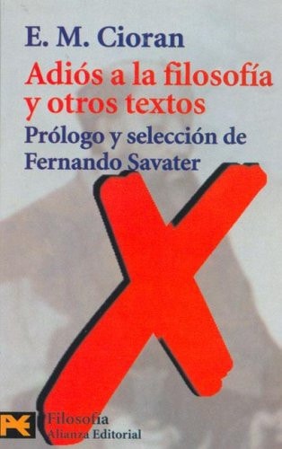 Adiós a la filosofía y otros textos