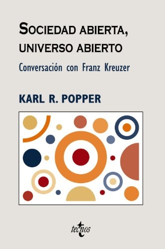 Sociedad abierta, universo abierto Conversación con Franz Kreuzer