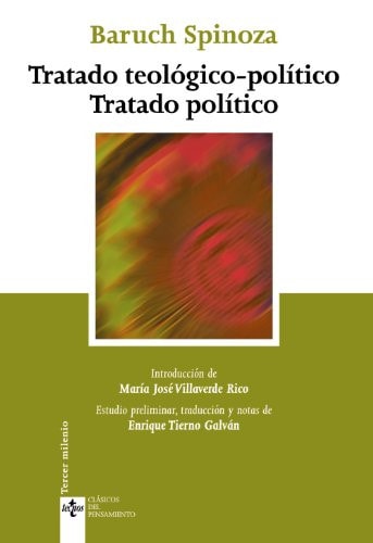 Tratado teológico-político ; Tratado político