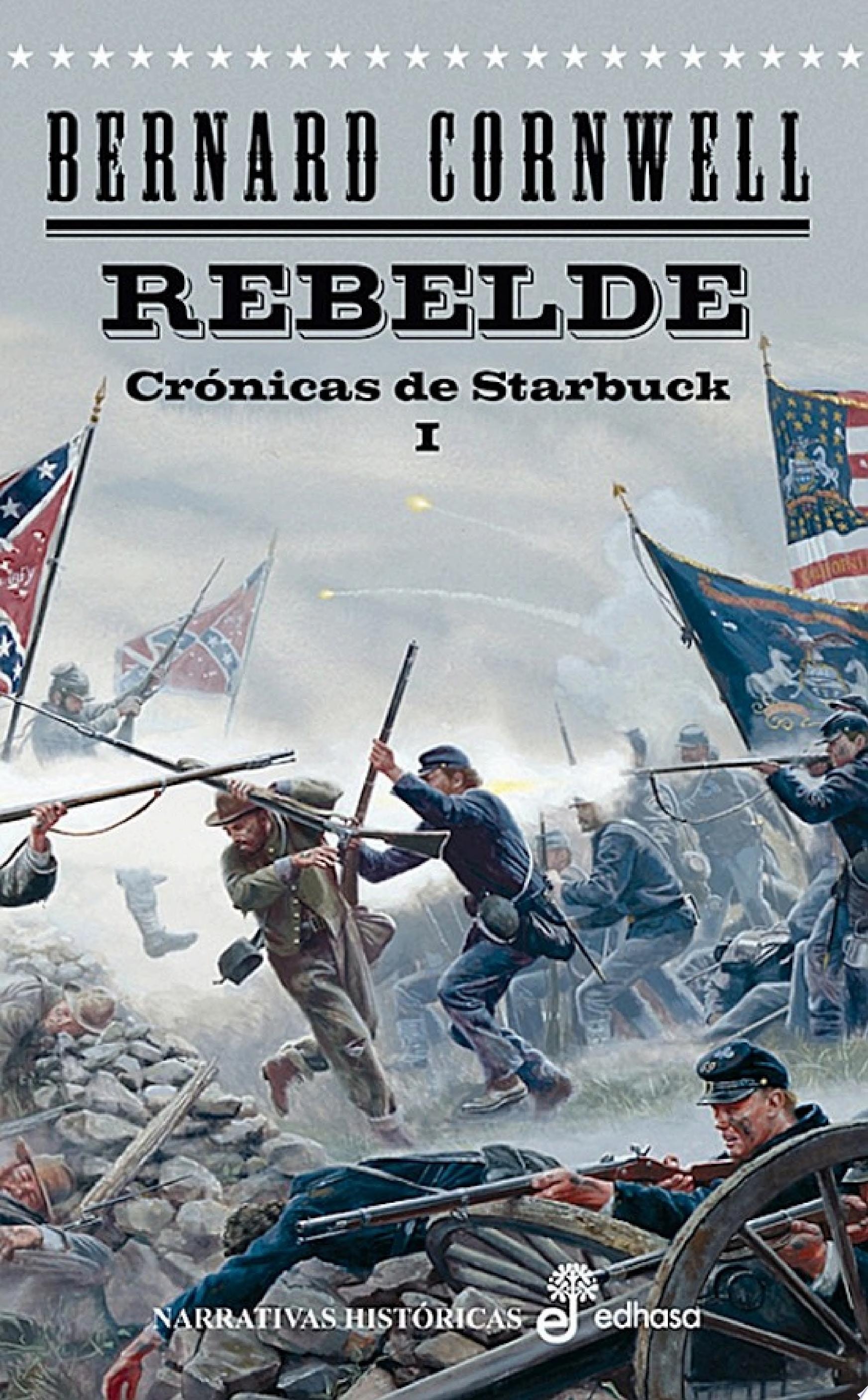 Rebelde Crónicas de Starbuck I