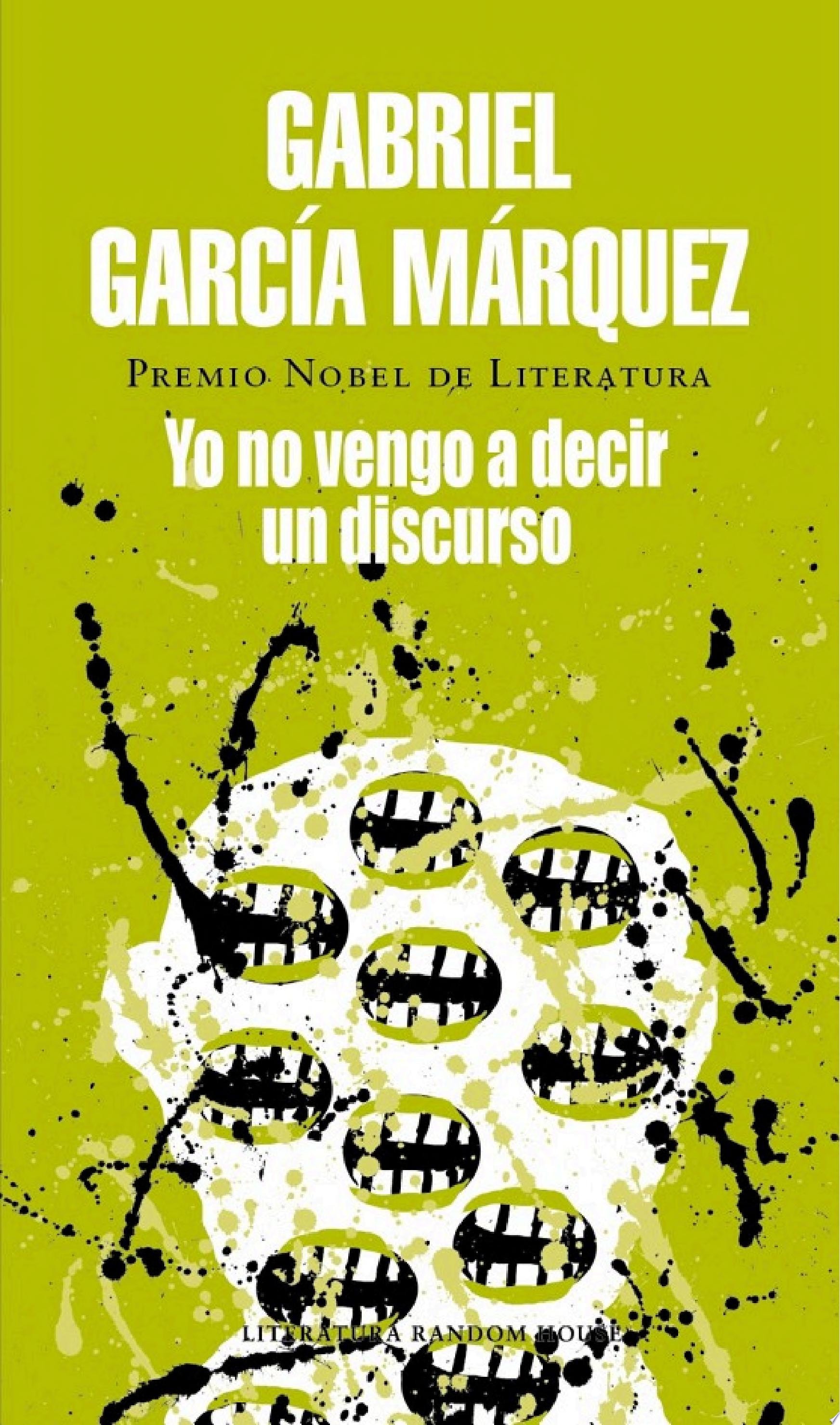 Yo No Vengo a Decir Un Discurso