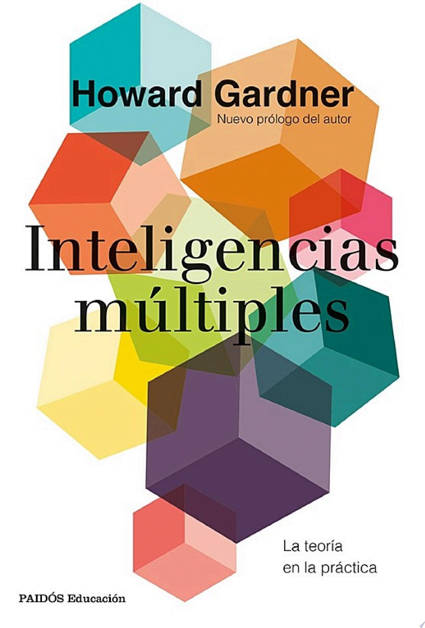 Inteligencias múltiples la teoría en la práctica