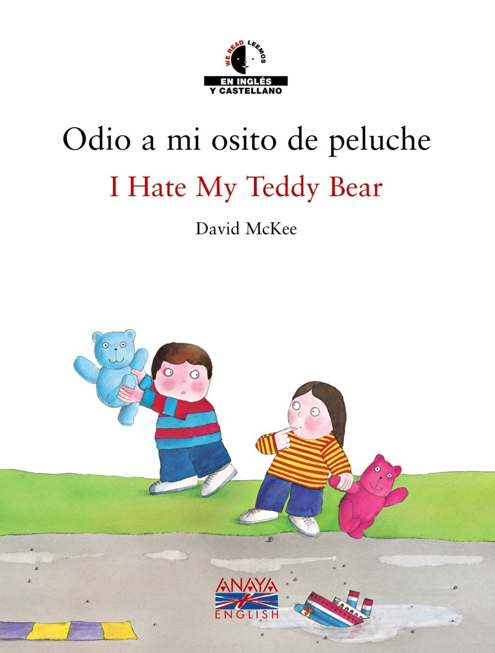 I Hate My Teddy Bear